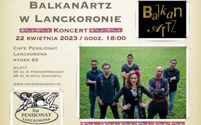 BalkanArtz w Lanckoronie!